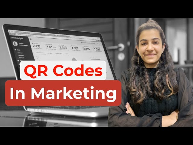 QR Codes In Marketing: Make Your Marketing Strategy Better