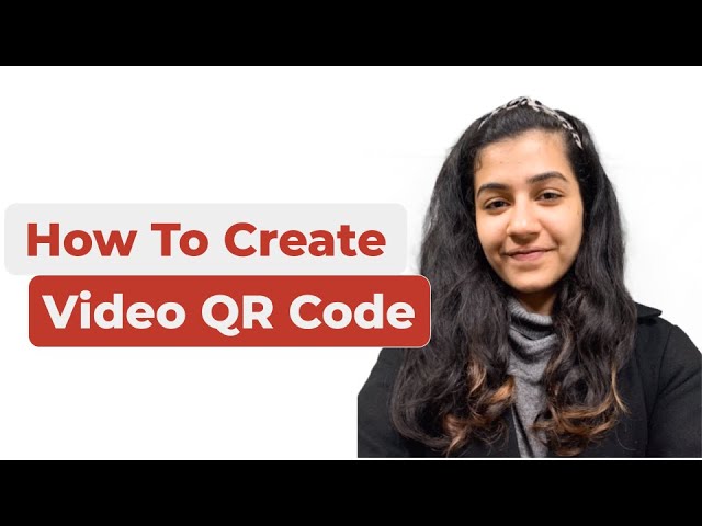 Video QR Code: Make Your Video Marketing Strategy Better